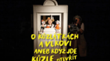 O kůzlátkách a vlkovi aneb když jde kůzle otevřít - Divadlo Radost